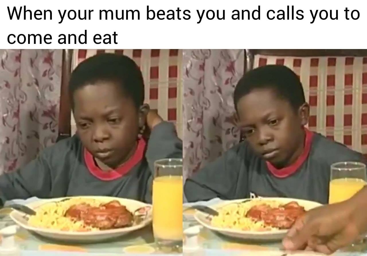 when your mom beats you  CRAMEMS MEMES