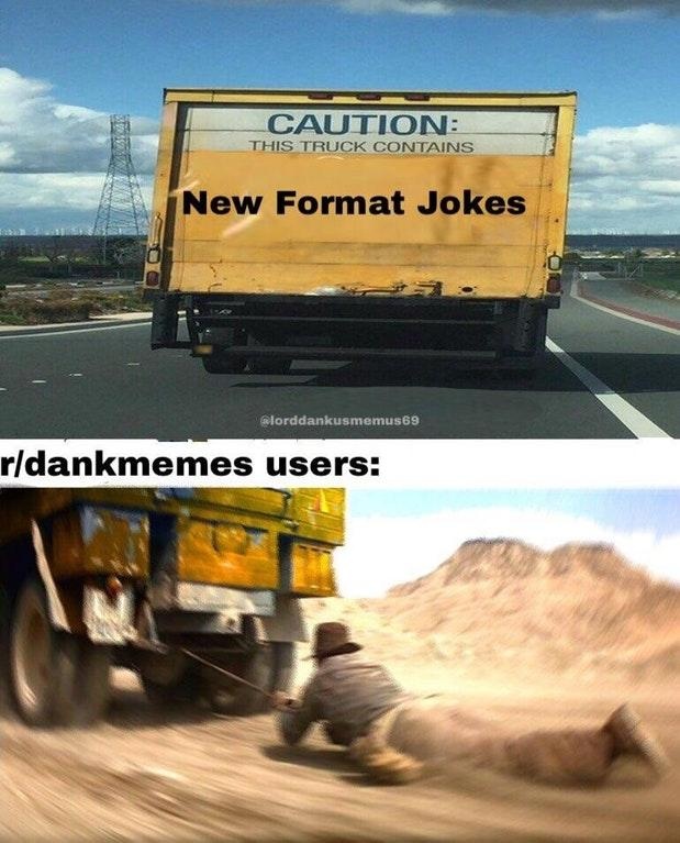 truck memes truck memes are coolest. CRAMEMS MEMES