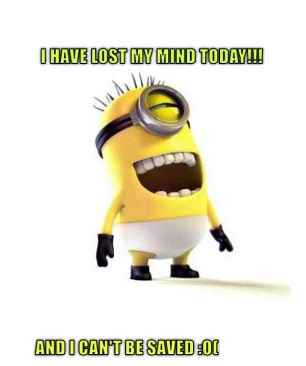 LOST MY MIND!! LOVE MY MIND DAY!! CRAMEMS MEMES