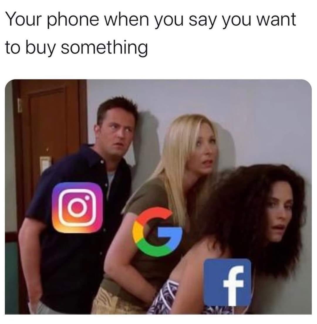 When you want to buy something.  CRAMEMS MEMES