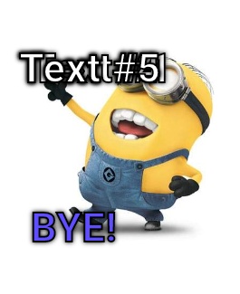 Bye  CRAMEMS MEMES