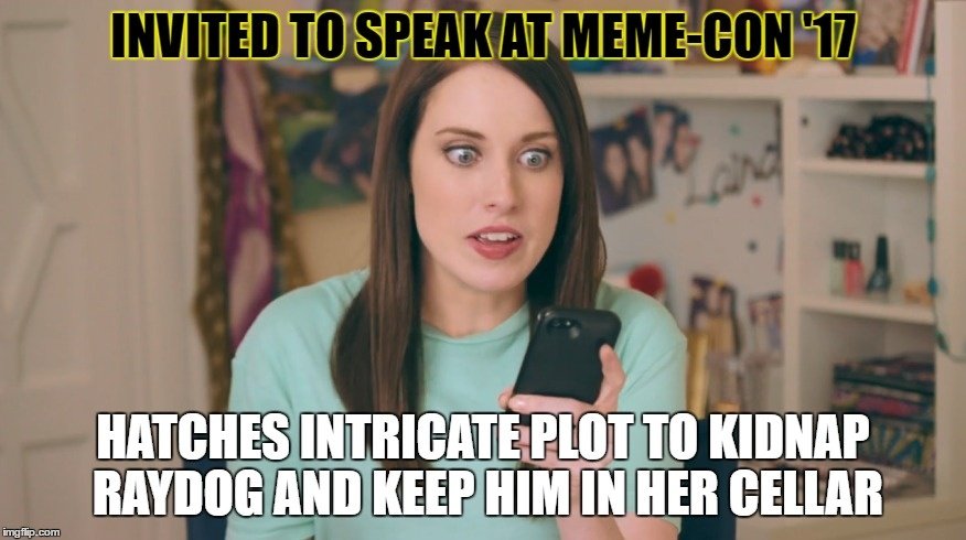 Laina Morris Memes this is the annoyed face of a girl. CRAMEMS MEMES