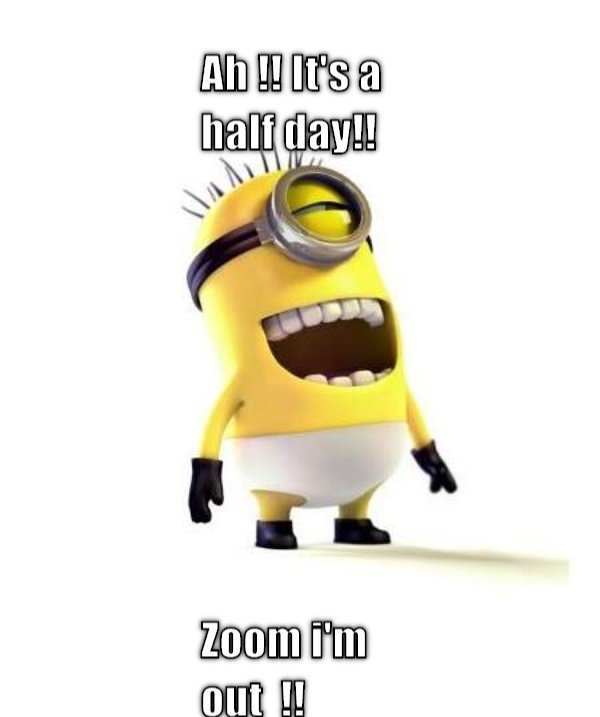Meme half day meme CRAMEMS MEMES